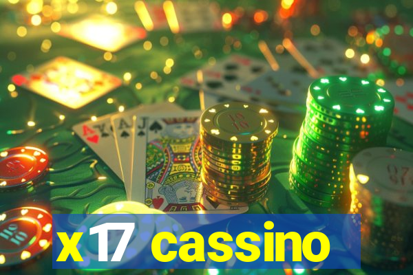 x17 cassino